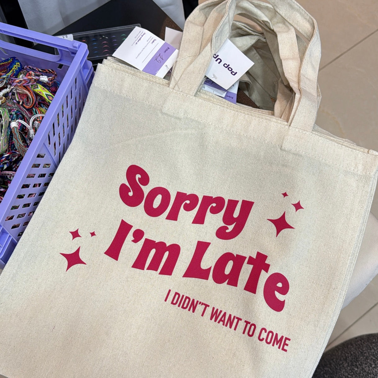 Sorry I’m Late Tote Bag