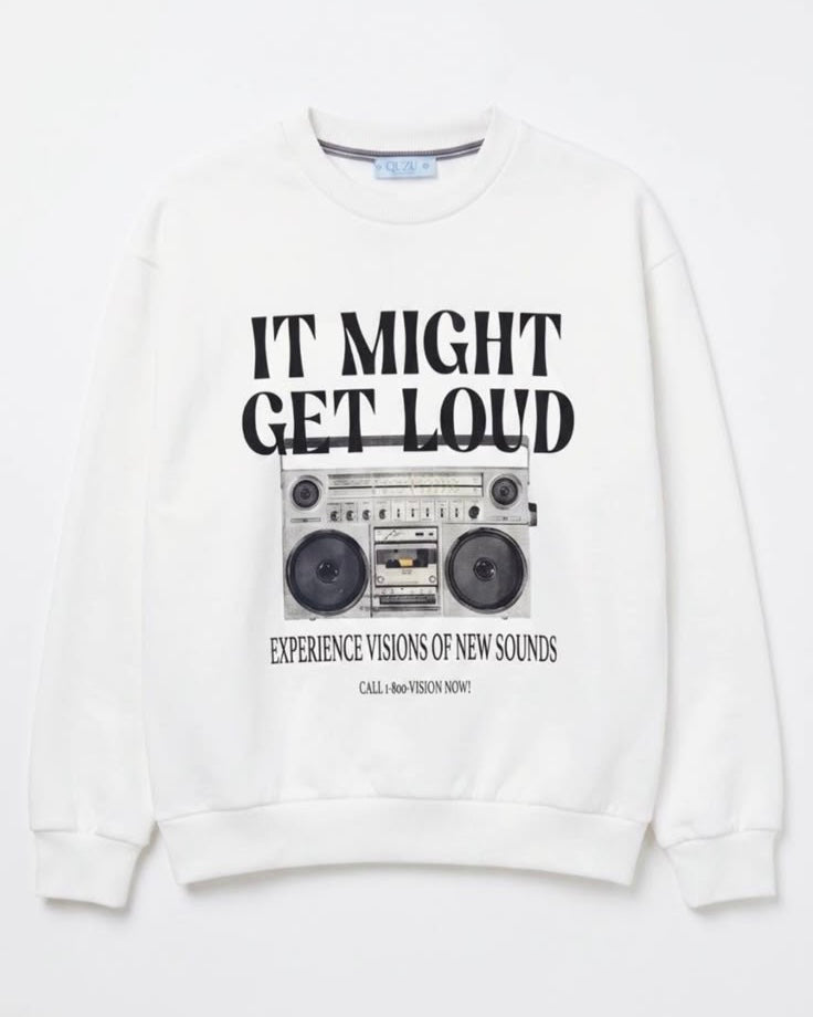 Loud White Sweatshirt