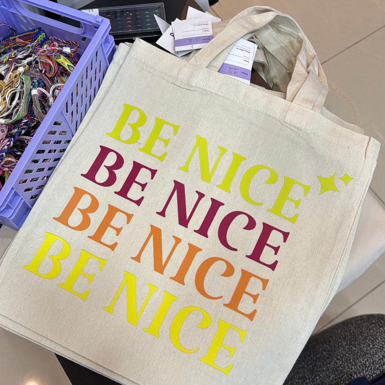 Be Nice Tote Bag