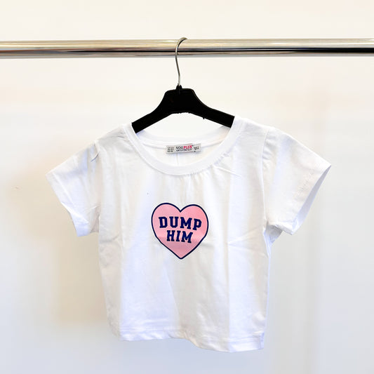 Dump Him Cropped T-Shirt