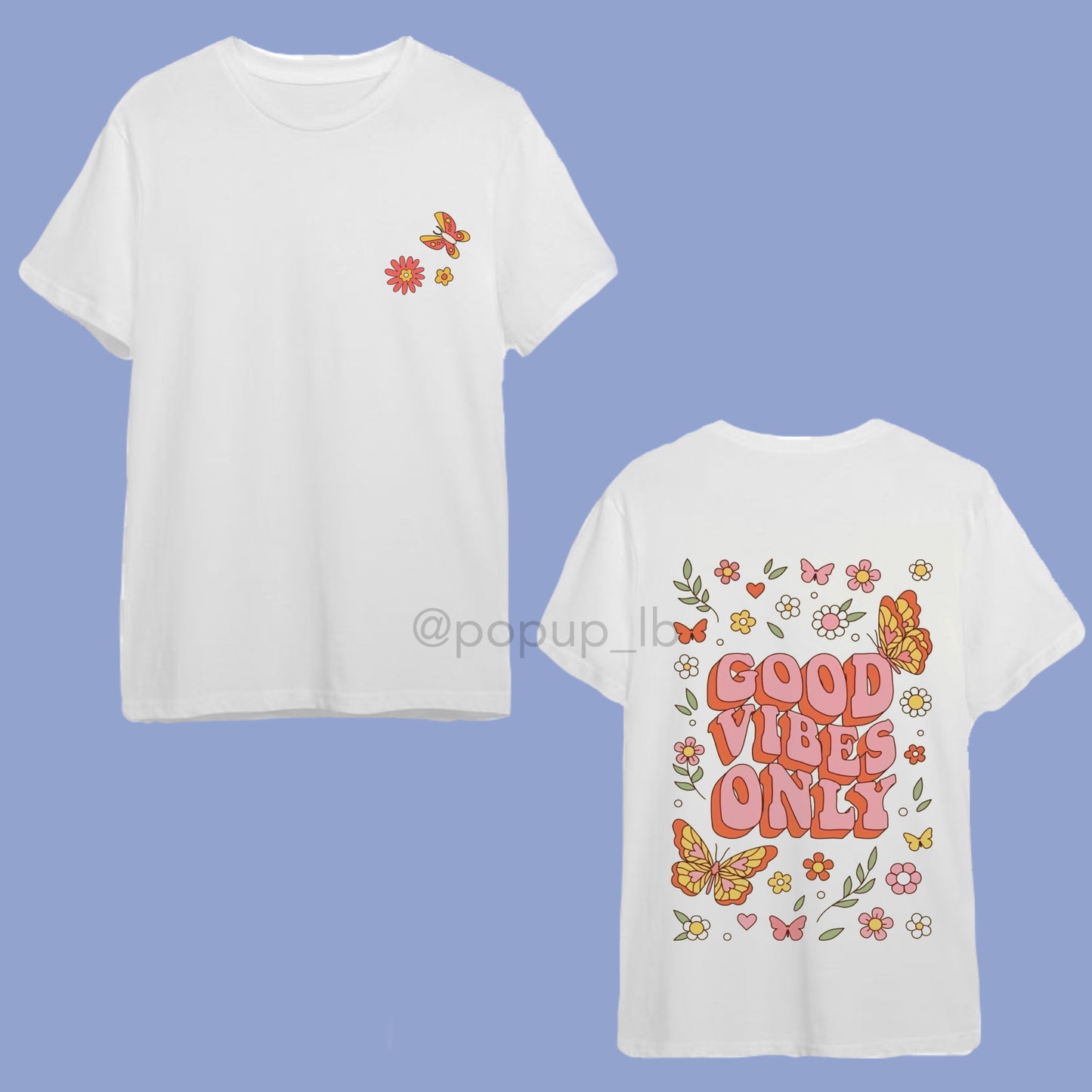 Good Vibes T-Shirt