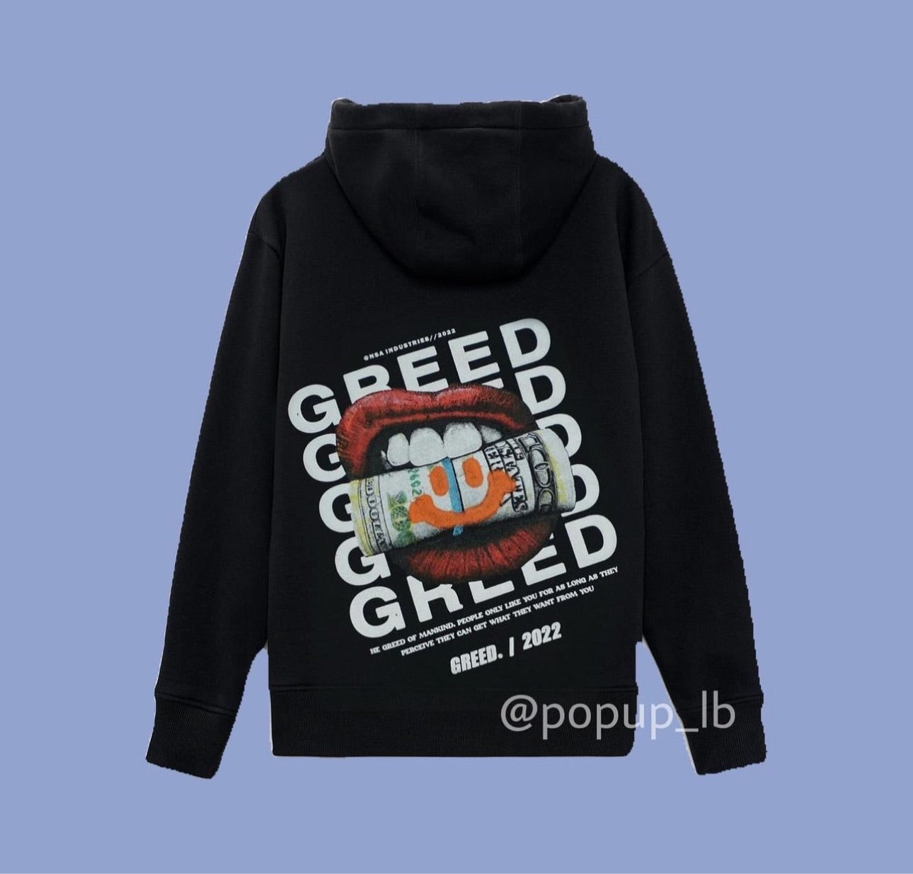 Greed Hoodie