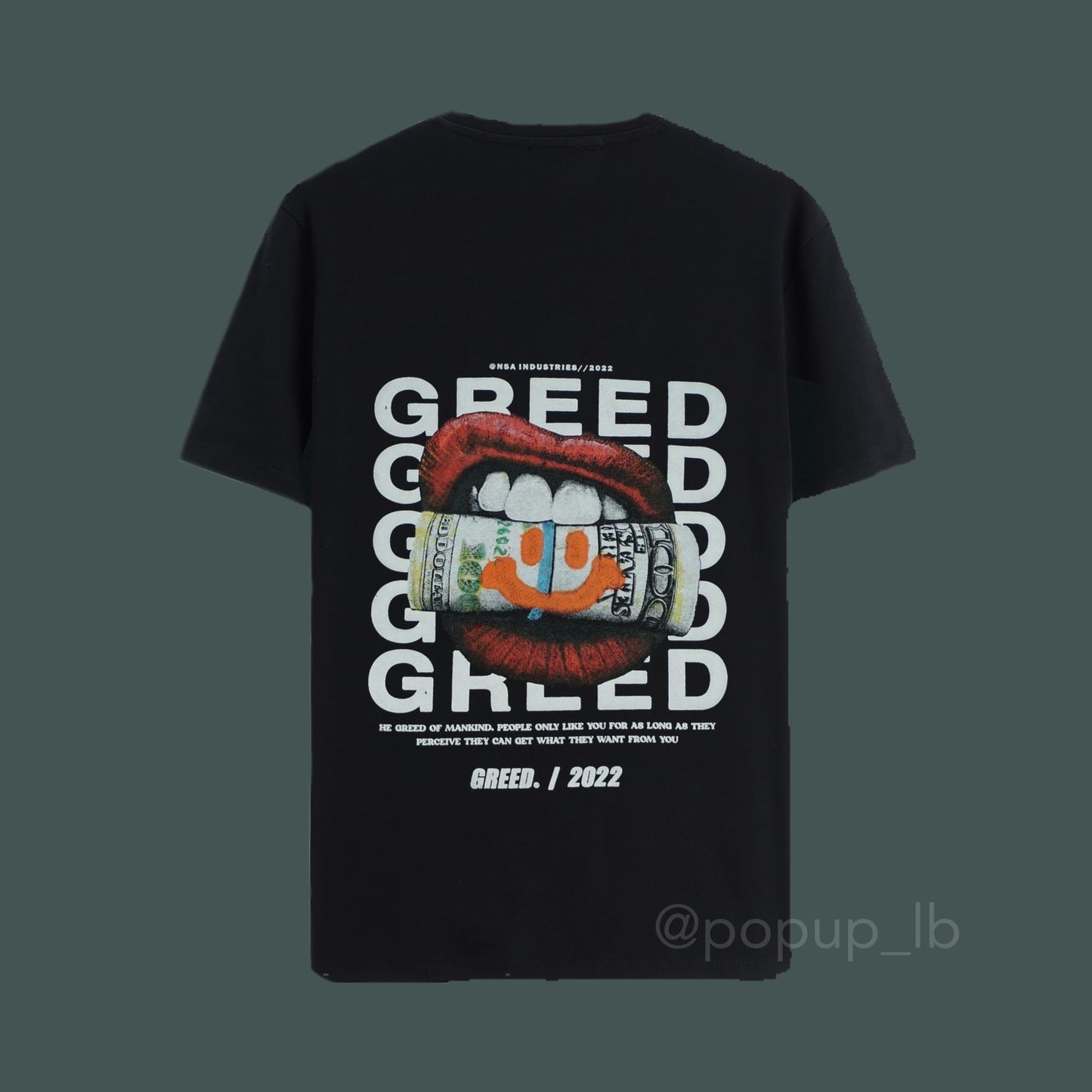 Greed T-Shirt