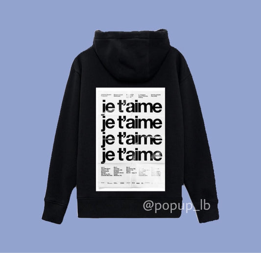 Je t’aime Hoodie