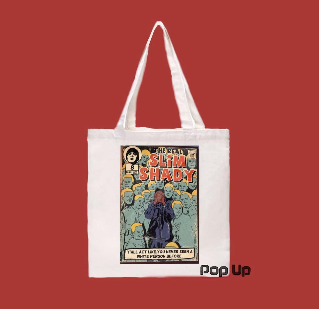 Slim Shady Tote Bag