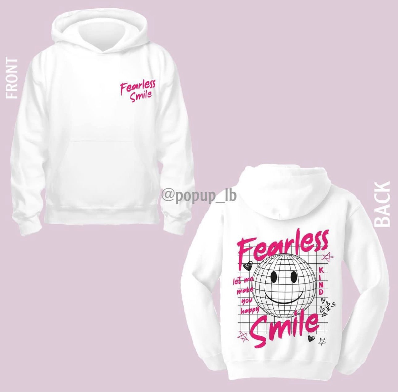 Fearless Smile Hoodie