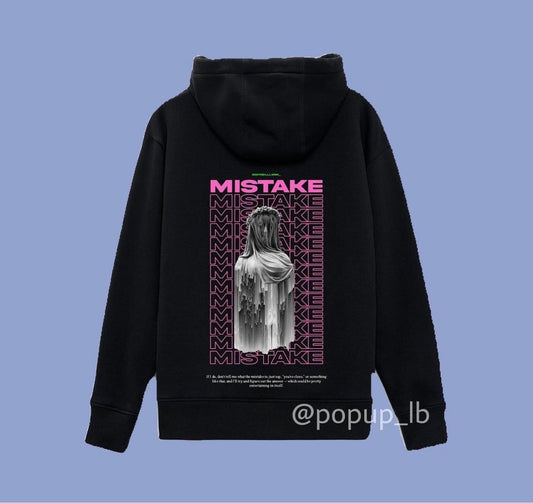 Mistake Hoodie